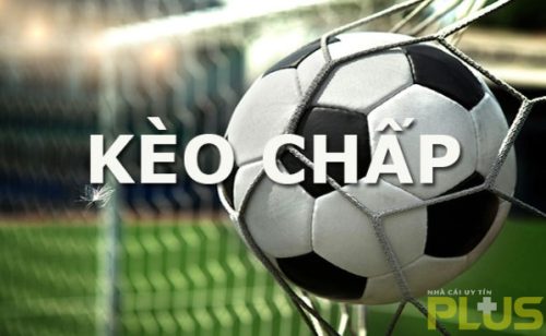 Kèo Handicap cược như thế nào và mẹo chơi ra sao? 4 kèo chấp