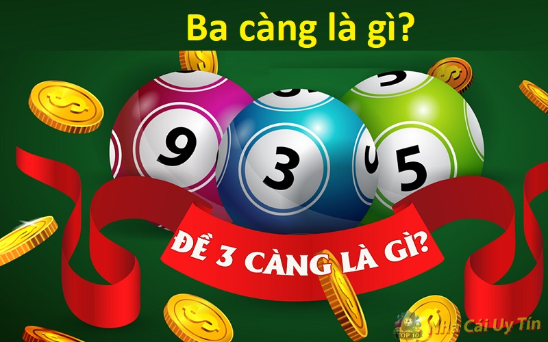 Ba càng là gì? Lô 3 càng ăn bao nhiêu tiền 1 Ba càng là gì?