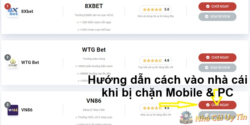 Hướng dẫn cách vào nhà cái khi bị chặn Mobile & PC 3 Hướng dẫn cách vào nhà cái khi bị chặn Mobile & PC