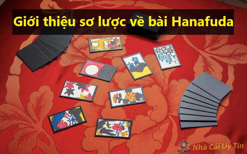 Khám phá cách chơi Hanafuda (Koi Koi) chuẩn nhất 2024 1 Giới thiệu sơ lược về bài Hanafuda
